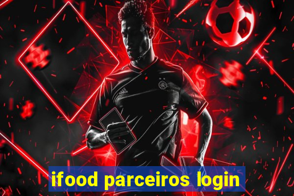 ifood parceiros login